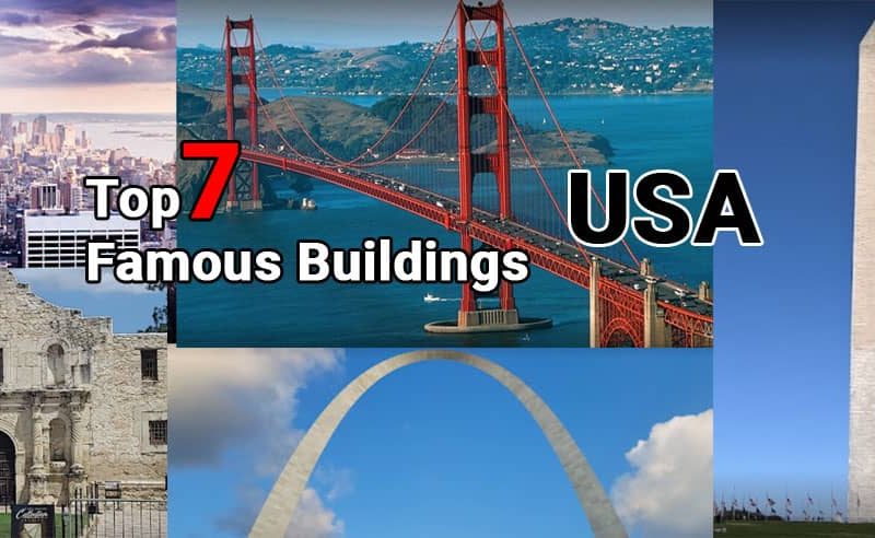 Famous Architecture in the United States