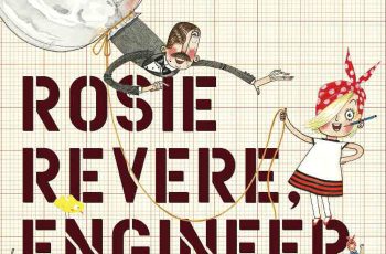 Rosie Revere Engineer Book